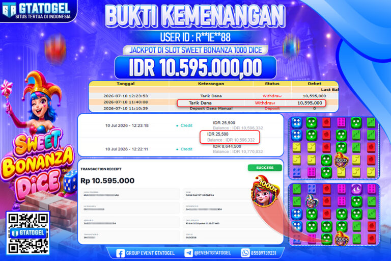 BUKTI WITHDRAW GTATOGEL KEMENANGAN JACKPOT DI SLOT SWEET BONANZA 1000 DICE